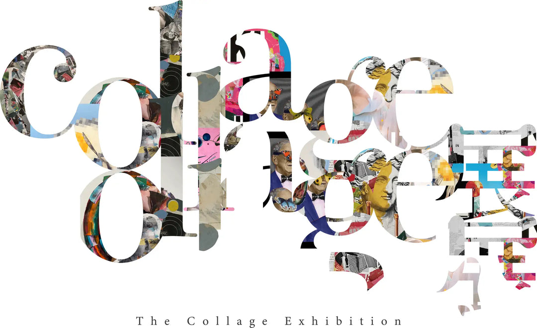 「The Collage Exhibition」